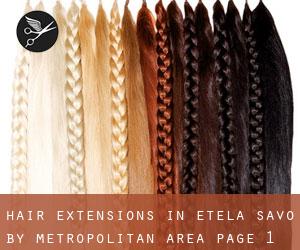 Hair Extensions in Etelä-Savo by metropolitan area - page 1
