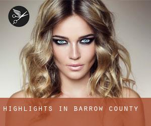 Highlights in Barrow County