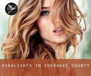 Highlights in Cherokee County
