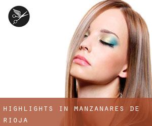 Highlights in Manzanares de Rioja