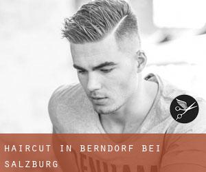 Haircut in Berndorf bei Salzburg