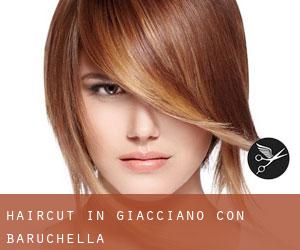 Haircut in Giacciano con Baruchella