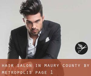 Hair Salon in Maury County by metropolis - page 1