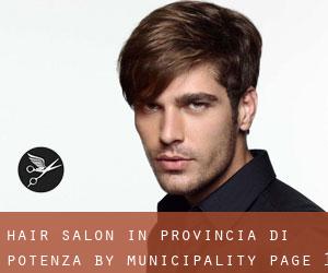 Hair Salon in Provincia di Potenza by municipality - page 1