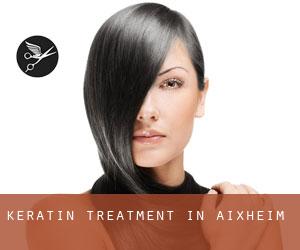 Keratin Treatment in Aixheim