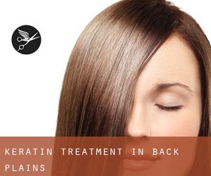 Keratin Treatment in Back Plains