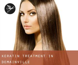 Keratin Treatment in Demainville