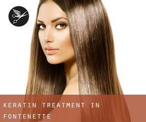 Keratin Treatment in Fontenette