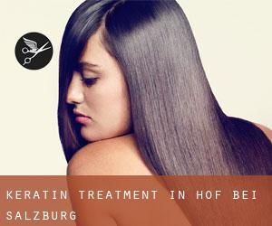 Keratin Treatment in Hof bei Salzburg