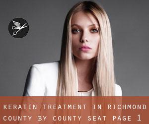 Keratin Treatment in Richmond County by county seat - page 1