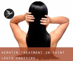 Keratin Treatment in Saint Louis Crossing