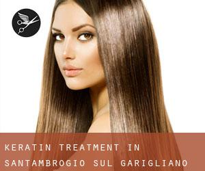 Keratin Treatment in Sant'Ambrogio sul Garigliano